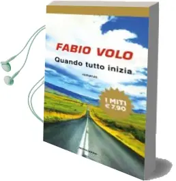 Descargar AudioLibro Quando Tutto Inizia de Fabio Volo año 2018