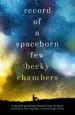 AudioLibro Record of a Spaceborn few (Wayfarers 3) de Becky Chambers