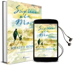 Descargar AudioLibro Suplica a la mar de Khaled Hosseini año 2018