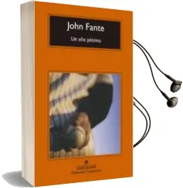 Descargar AudioLibro Un año Pésimo de John Fante año 2018