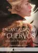 AudioLibro Un Encantamiento de Cuervos de Margaret Rogerson