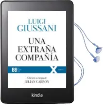 Descargar AudioLibro Una Extraña Compañia de Luigi Giussani año 2018