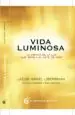 AudioLibro Vida Luminosa de Jacob Israel Liberman