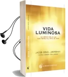 Descargar AudioLibro Vida Luminosa de Jacob Israel Liberman año 2018