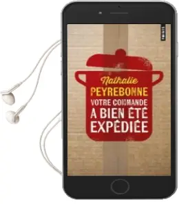 Descargar AudioLibro Votre Commande a Bien été Expédiée de Nathalie Peyrebonne año 2018