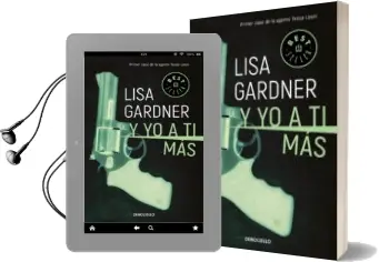 Descargar AudioLibro Y yo a ti más (Tessa Leoni 1) de Lisa Gardner año 2018