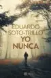 AudioLibro Yo Nunca de Eduardo Trillo