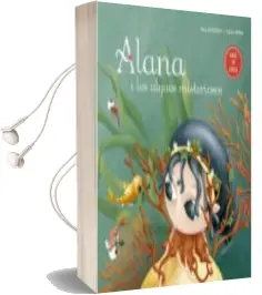 Descargar AudioLibro Alana i les Algues Misterioses de Alice Cardoso año 2018