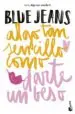 AudioLibro Algo tan Sencillo Como Darte un Beso de Blue Jeans