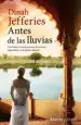 AudioLibro Antes de las Lluvias de Dinah Jefferies