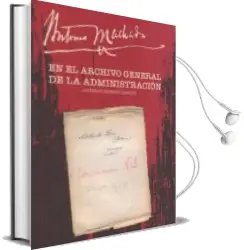 Descargar AudioLibro Antonio Machado en el Archivo General de la Administración de Antonio Bueno Garcia año 2018