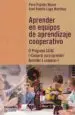 AudioLibro Aprender en Equipos de Aprendizaje Cooperativo: El Programa Ca/Ac (2Cooperar para Aprender/Aprender a Cooperar
