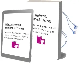 Descargar AudioLibro Atlas Anatomia Humana (3 Tomos) de Alfonso Rodríguez Baeza. Giuseppe Anastasi. Eugenio Gaudio. Carlo Tacchetti año 2018