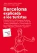 AudioLibro Barcelona Explicat per als Turistes, Espanyol de Albert Carreras De Odriozola