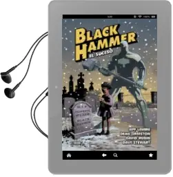 Descargar AudioLibro Black Hammer 2: El Suceso de Jeff Lemire; Dean Ormston año 2018
