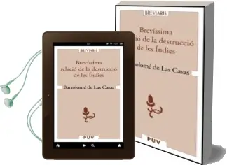 Descargar AudioLibro Brevissima Relacio de la Destruccio de les Indies de Fray Bartolome De Casas año 2018