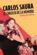 AudioLibro Carlos Saura: El Cineasta de la Memoria de Luis Garcia Gil