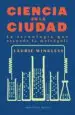 AudioLibro Ciencia en la Ciudad de Laurie Winkless