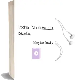 Descargar AudioLibro Cocina Murciana: 101 Recetas de Mary Luz Piñeiro año 2018
