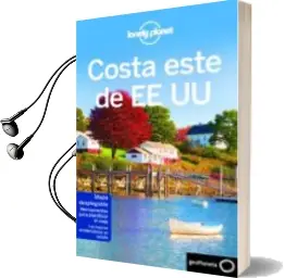 Descargar AudioLibro Costa Este de Ee.Uu. 2018 (Lonely Planet) 2ª ed. de Kate Armstrong año 2018