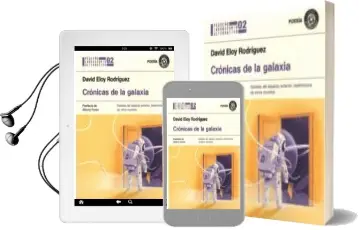 Descargar AudioLibro Cronicas de la Galaxia de Eloy David año 2018