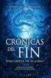 AudioLibro Cronicas del Fin: Una Grieta en el Cielo de Jose Antonio Cotrina; Gabriella Campbell