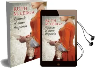 Descargar AudioLibro Cuando el Amor Despierta de Ruth M. Lerga año 2018