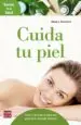 AudioLibro Cuida tu Piel: Trucos de Belleza Naturales para Lucir una Piel Radiante de Monica Blanchet