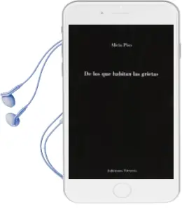 Descargar AudioLibro De los que Habitan las Grietas de Alicia Piso año 2018