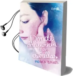 Descargar AudioLibro Donde Desaparecen las Estrellas de Monica Baños año 2018