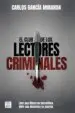 AudioLibro El Club de los Lectores Criminales de Carlos Garcia Miranda