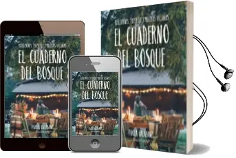 Descargar AudioLibro El Cuaderno del Bosque de Dulcinea año 2018