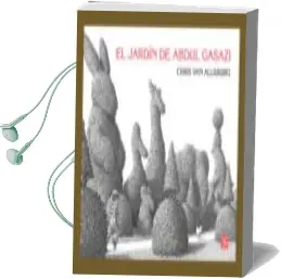 Descargar AudioLibro El Jardín de Abdul Gasazi de Chris Van Allsburg año 2018