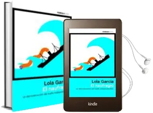 Descargar AudioLibro El Naufragio de Lola Garcia año 2018