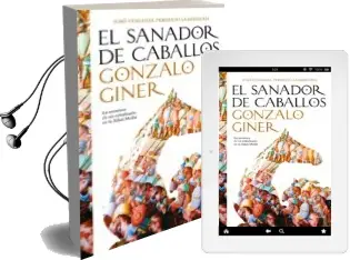Descargar AudioLibro El Sanador de Caballos (Décimo Aniversario) de Gonzalo Giner año 2018