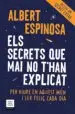 AudioLibro Els Secrets que mai no t han Explicat (Ed. Actualitzada) de Albert Espinosa