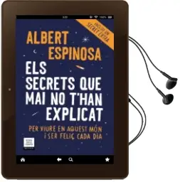 Descargar AudioLibro Els Secrets que mai no t han Explicat (Ed. Actualitzada) de Albert Espinosa año 2018