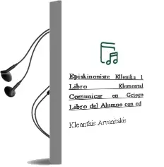 Descargar AudioLibro Episkinoniste Ellenika 1 (Libro) (Elemental) Comunicar en Griego (Libro del Alumno con cd) de Kleanthis Arvanitakis año 2018