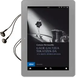 Descargar AudioLibro Gaur Galtzea Tokatzen da de Gotzon Hermosilla año 2018