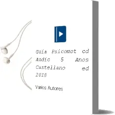 Descargar AudioLibro Guia Psicomot +cd Audic 5 Años Castellano ed 2018 de Varios Autores año 2018