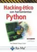 AudioLibro Hacking Etico con Herramientas Python de Jose Manuel Ortega Candel