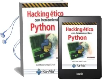 Descargar AudioLibro Hacking Etico con Herramientas Python de Jose Manuel Ortega Candel año 2018
