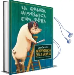 Descargar AudioLibro Independencia en la Granja de Jose Serralvo año 2018