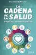 AudioLibro La Cadena de la Salud de Susana Muñoz Lasa