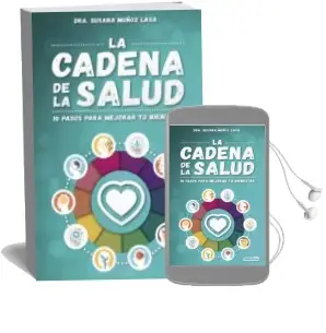 Descargar AudioLibro La Cadena de la Salud de Susana Muñoz Lasa año 2018