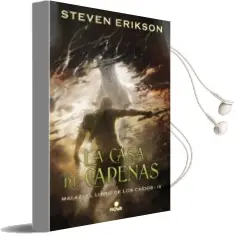 Descargar AudioLibro La Casa de Cadenas (Malaz: El Libro de los Caidos 4) de Steven Erikson año 2018