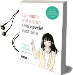 Descargar AudioLibro La Magia del Orden: La Novela de Marie Kondo año 2018