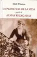 AudioLibro La Plenitud de la Vida; Seguido de Almas Rezagadas de Edith Wharton