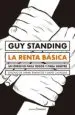 AudioLibro La Renta Basica: Un Derecho para Todos y para Siempre de Guy Standing