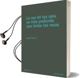 Descargar AudioLibro La voz de tus Ojos es mas Profunda que Todas las Rosas de Jorge Palma año 2018